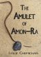 [The Amulet of Amon 01] • The Amulet of Amon-Ra